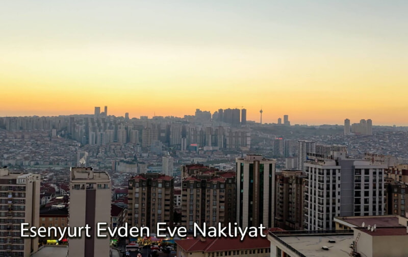 Esenyurt Evden Eve Nakliyat ile Yeni Adresinize Güvenli Adımlar